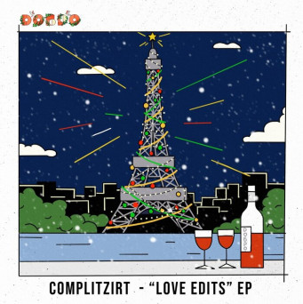 Complitzirt – Love Edits EP