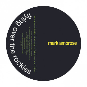 Omni A.M., Mark Ambrose – Flying Over The Rockies