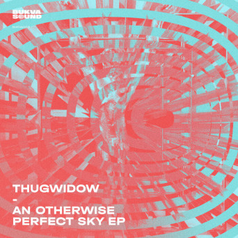 ThugWidow – An Otherwise Perfect Sky EP