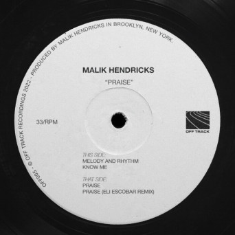 Malik Hendricks – Praise EP