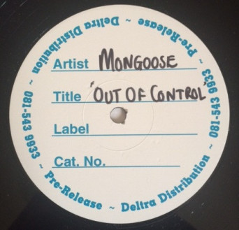 DJ Mongoose – Out Of Control [VINYL]