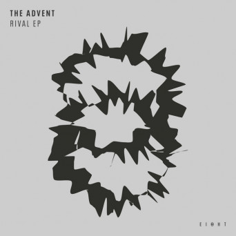 The Advent – Rival EP