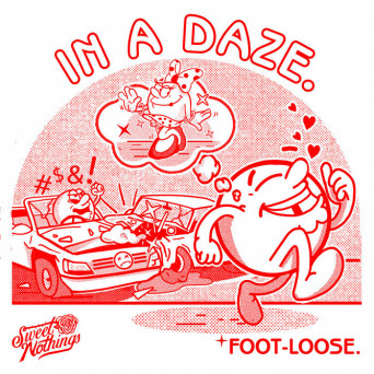Foot-Loose – In a Daze – EP