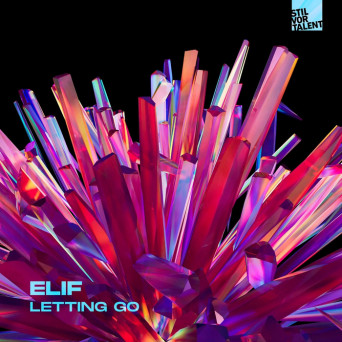 Stil & Bense, Elif (TR) & Gespona – Letting Go [Hi-RES]