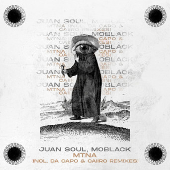 juan Soul, MoBlack – Mtna EP