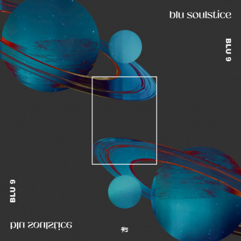 Blu 9 – Blu Soulstice [Hi-RES]