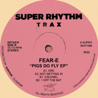 Fear-E – Pigs Do Fly EP