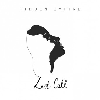 Hidden Empire – Last Call
