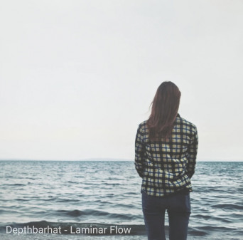 Depthbarhat – Laminar Flow