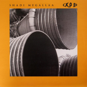 Omar Fayyad & Shadi Megallaa – E.X.P EP [VINYL]