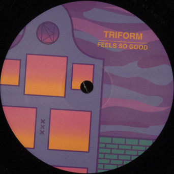 Triform – Feels So Good [VINYL]