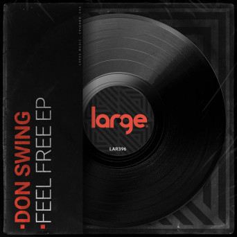 Don Swing – Feel Free EP [Hi-RES]