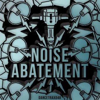 Noise Abatement – Dance Trax, Vol. 48