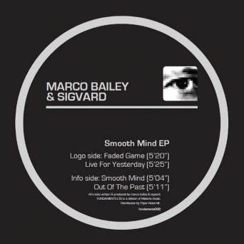 Marco Bailey, Sigvard – Smooth Mind EP [Hi-RES]