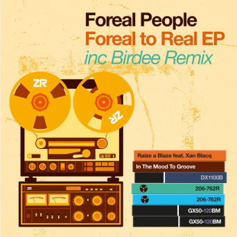 Foreal People – Foreal to Real EP