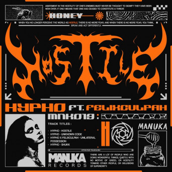 Hypho, Felixculpah – Hostile