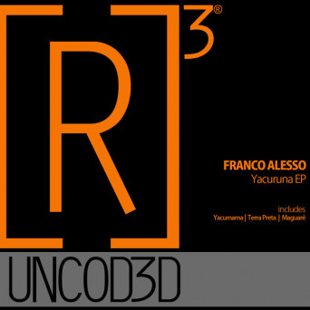 Franco Alesso – Yacuruna EP
