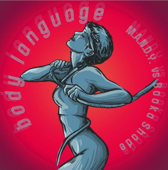 Booka Shade & M.A.N.D.Y. – Body Language