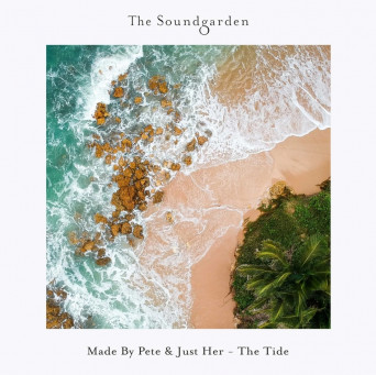 Made By Pete & Just Her – The Tide