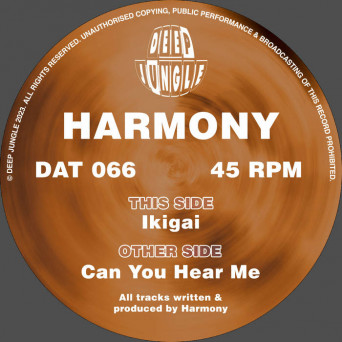 Harmony – Can You Hear Me / Ikigai