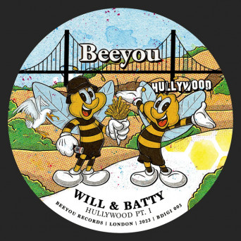 Will & Batty – Hullywood, Pt. 1