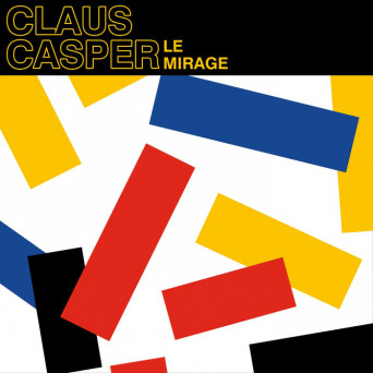 Claus Casper – Le Mirage