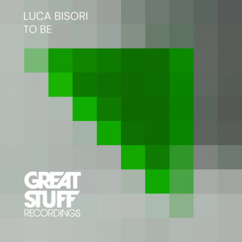 Luca Bisori – To Be