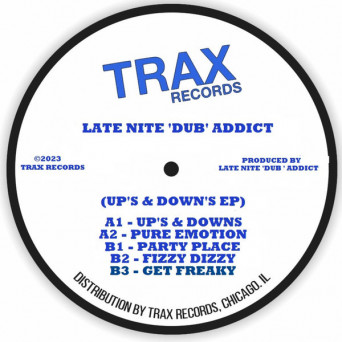 Late Nite ‘DUB’ Addict – Up’s & Down’s EP