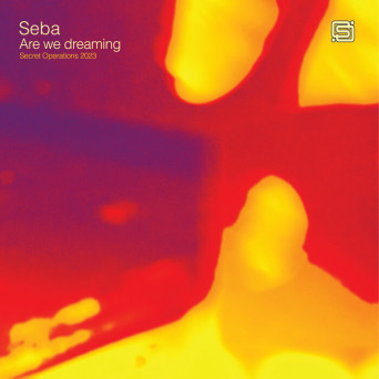 Seba – Are we dreaming