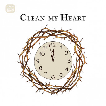 The Timewriter – Clean My Heart
