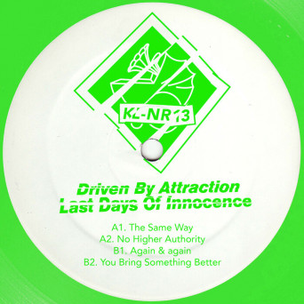 Driven By Attraction – Last Days of Innocence
