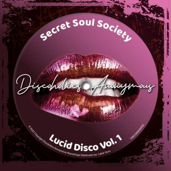 Secret Soul Society – Lucid Disco, Vol. 1