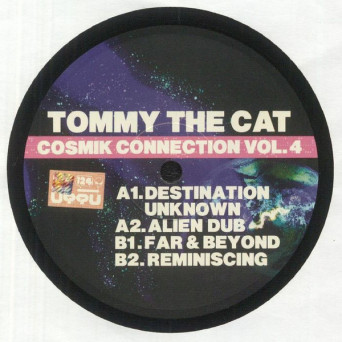 Tommy The Cat – Cosmik Connection Vol.4