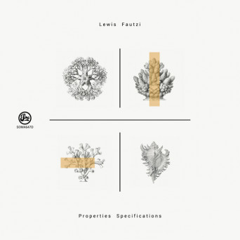 Lewis Fautzi – Properties Specifications EP