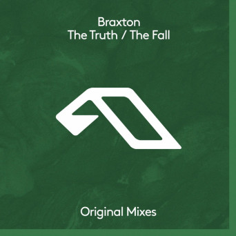 Braxton – The Truth / The Fall