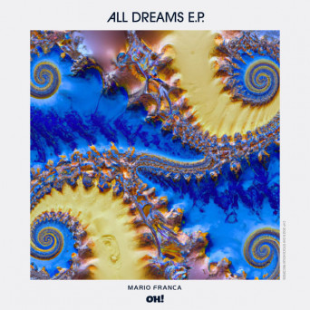 Mario Franca – All Dreams EP