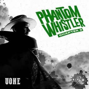 Uone – Phantom Whistler – Chapter 3