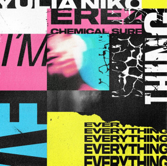 Yulia Niko, Erez – I’m Everything (Chemical Surf Remix)