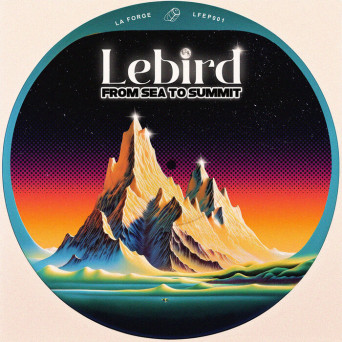 Lebird – From Sea To Summit