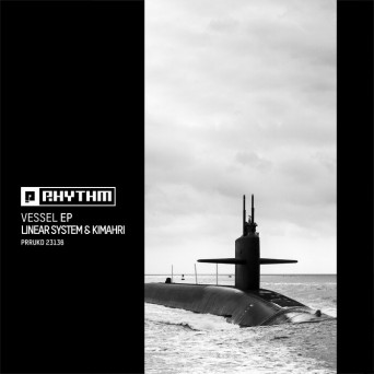 Linear System & Kimahri – Vessel EP