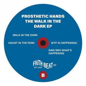 Prosthetic Hands – The Walk in the Dark EP