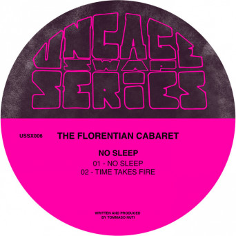 The Florentian Cabaret – No Sleep