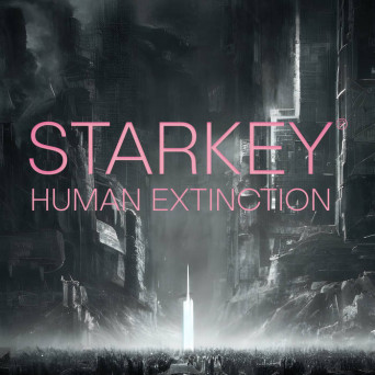 Starkey – Human Extinction