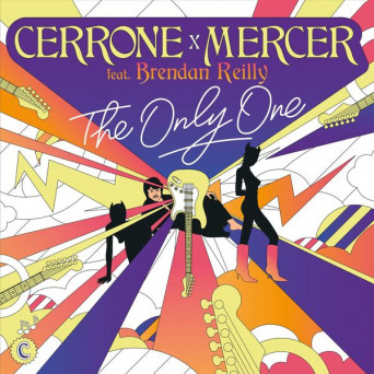 Cerrone – The Only One (Mercer Remixes)