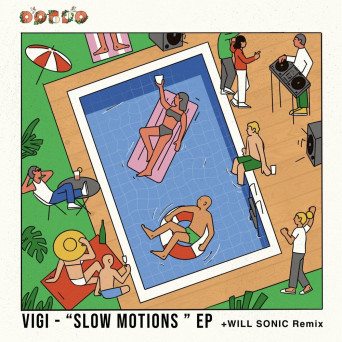 Vigi – Slow Motions