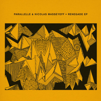 Parallelle, Nicolas Masseyeff – Renegade EP