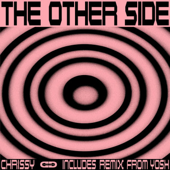 Chrissy – The Other Side