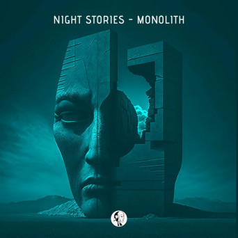 Night Stories – Monolith