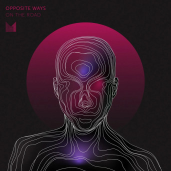 Opposite Ways – On The Road [Hi-RES]