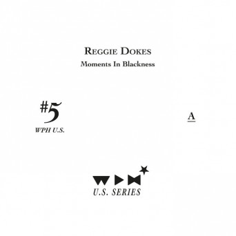 Reggie Dokes – Moments In Blackness